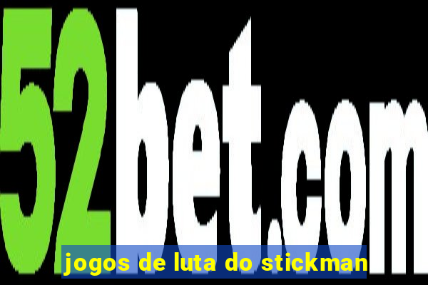 jogos de luta do stickman